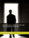 Church Member, Where are YOU? (E-Book)